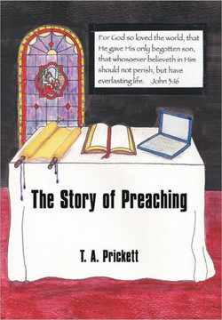 The Story of Preaching - 9781456769239