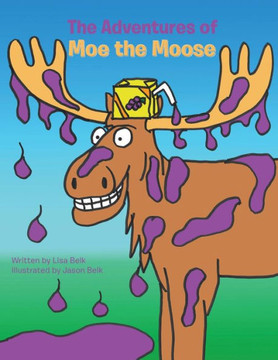 The Adventures of Moe the Moose