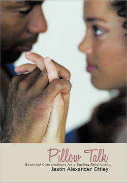 Pillow Talk: The Conversation You've Waited So Long to Have - 9781452059754