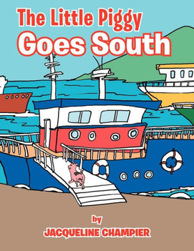 The Little Piggy Goes South