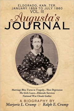 Augusta's Journal: Volume III - 9781449026981