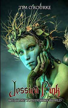 Jessica Pink: Welcome To Sideways World