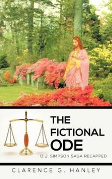The Fictional Ode: O.J. Simpson Saga Recapped