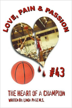 Love, Pain & Passion The Heart of a Champion