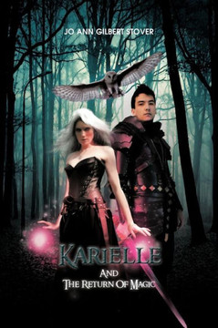 Karielle and the Return of Magic - 9781481704403
