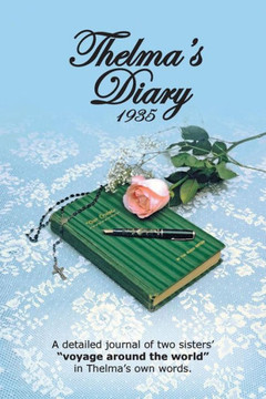 Thelma's Diary 1935 - 9781481752602