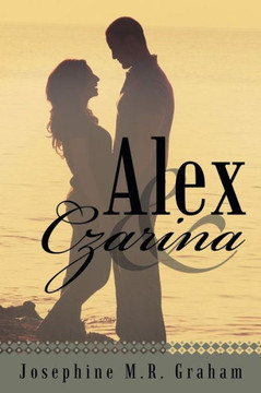 Alex and Czarina - 9781467035576