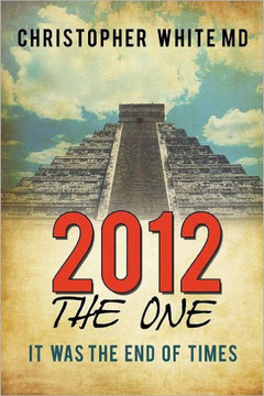 2012 - The One: It Was the End of Times - 9781452073569