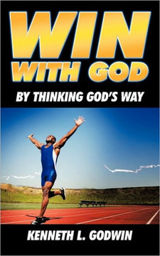 Win with God: By Thinking God's Way