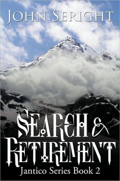 Search and Retirement: Jantico Series Book 2