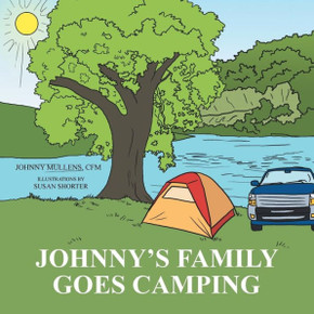 Johnny's Family Goes Camping