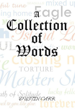 A Collection of Words - 9781463411473