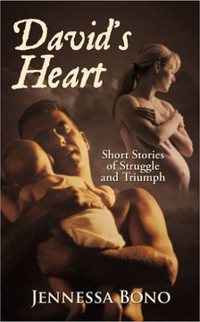 David's Heart: Short Stories of Struggle and Triumph
