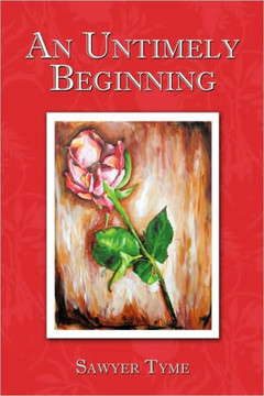 An Untimely Beginning