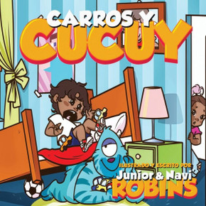 Carros Y Cucuy (Spanish Edition)