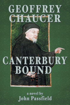 Geoffrey Chaucer: Canterbury Bound - 9781481744003