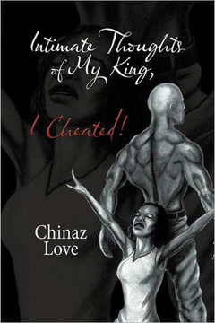 Intimate Thoughts of My King, I Cheated! - 9781467876995 Intimate Thoughts of My King, I Cheated! - 9781467876995
