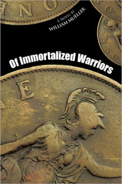 Of Immortalized Warriors - 9781463406400