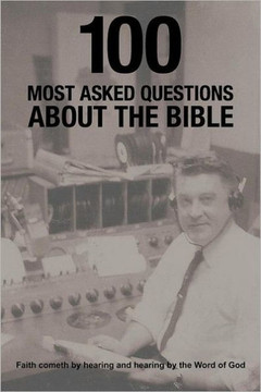 100 Most Asked Questions about the Bible - 9781463434694