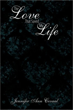 The Love That Saved My Life - 9781449052539