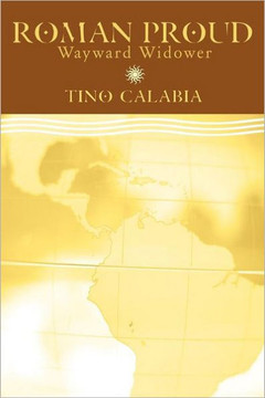 Roman Proud, Wayward Widower - 9781452081496