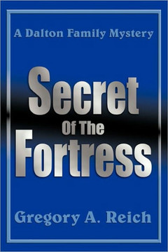 Secret Of The Fortress: A Dalton Family Mystery