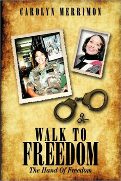 Walk to Freedom: The Hand Of Freedom Walk to Freedom: The Hand Of Freedom