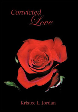 Convicted Love - 9781463405113