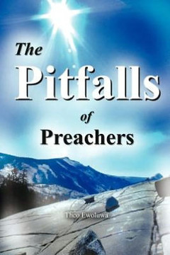 The Pitfalls of Preachers