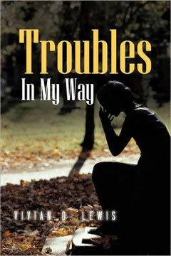 Troubles in My Way
