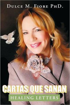 Cartas Que Sanan: Healing Letters - 9781468585292