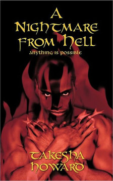 A Nightmare from Hell: Anything Is Possible