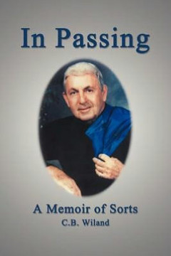 In Passing: A Memoir of Sorts - 9781477247679