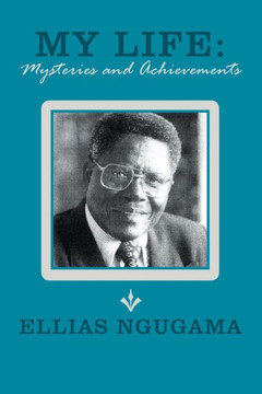 My Life: Mysteries and Achievements - 9781481749343