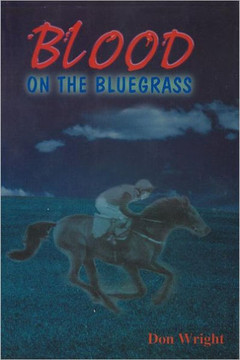 Blood on the Bluegrass - 9781468523249