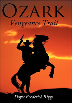 Ozark Vengeance Trail - 9781452078991