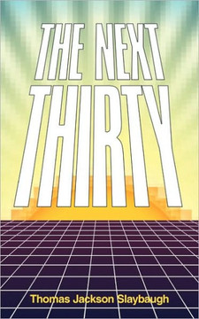 The Next Thirty