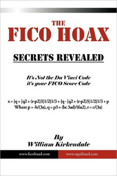 The FICO Hoax: Secrets Revealed