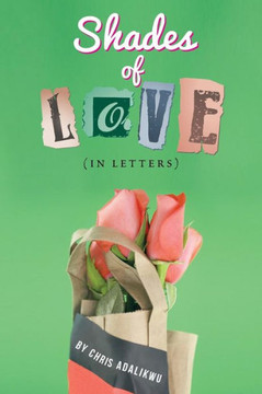 Shades of Love (in Letters) - 9781481738293