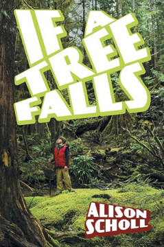 If a Tree Falls - 9781481712989