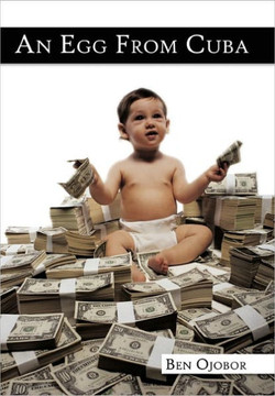 An Egg from Cuba - 9781452014821