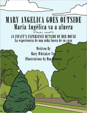 Mary Angelica Goes Outside: An Infant's Experience Outside of Her House