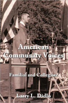 American Community Voices: Familial and Collegiate