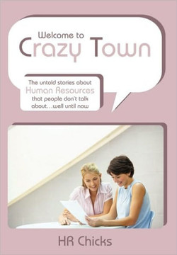 Welcome to Crazy Town - 9781452056876