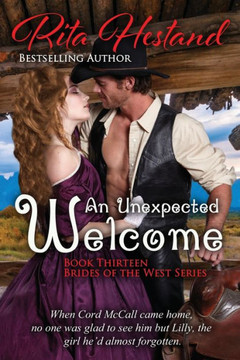 An Unexpected Welcome (Brides of the West) An Unexpected Welcome (Brides of the West)
