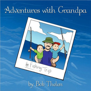 Adventures with Grandpa: The Fishing Trip