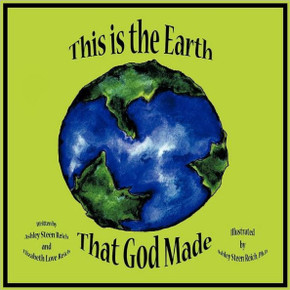 This is the Earth That God Made