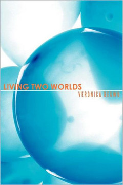 Living Two Worlds - 9781468539752