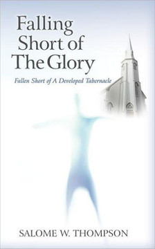Falling Short of the Glory: Fallen Short of the Glory
