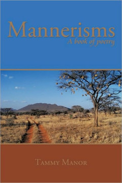 Mannerisms: A Book of Poetry